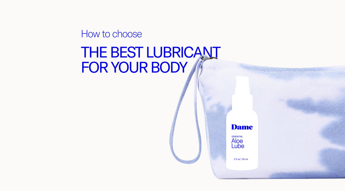 How to Choose the Best Lubricant for Your Body