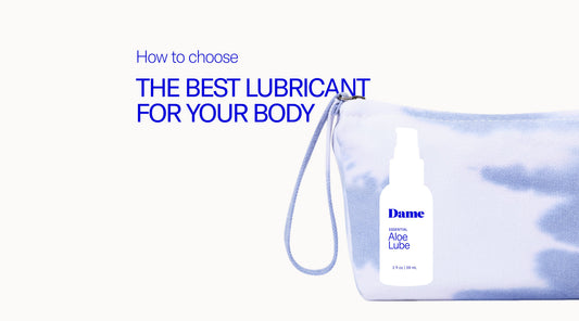 How to Choose the Best Lubricant for Your Body