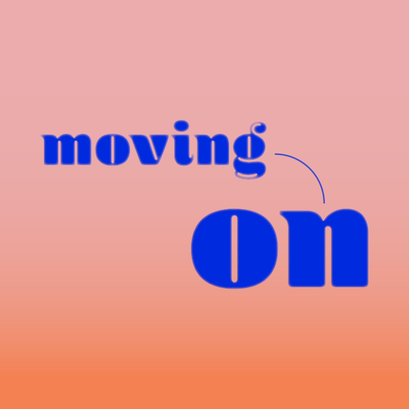 how to know when to move on